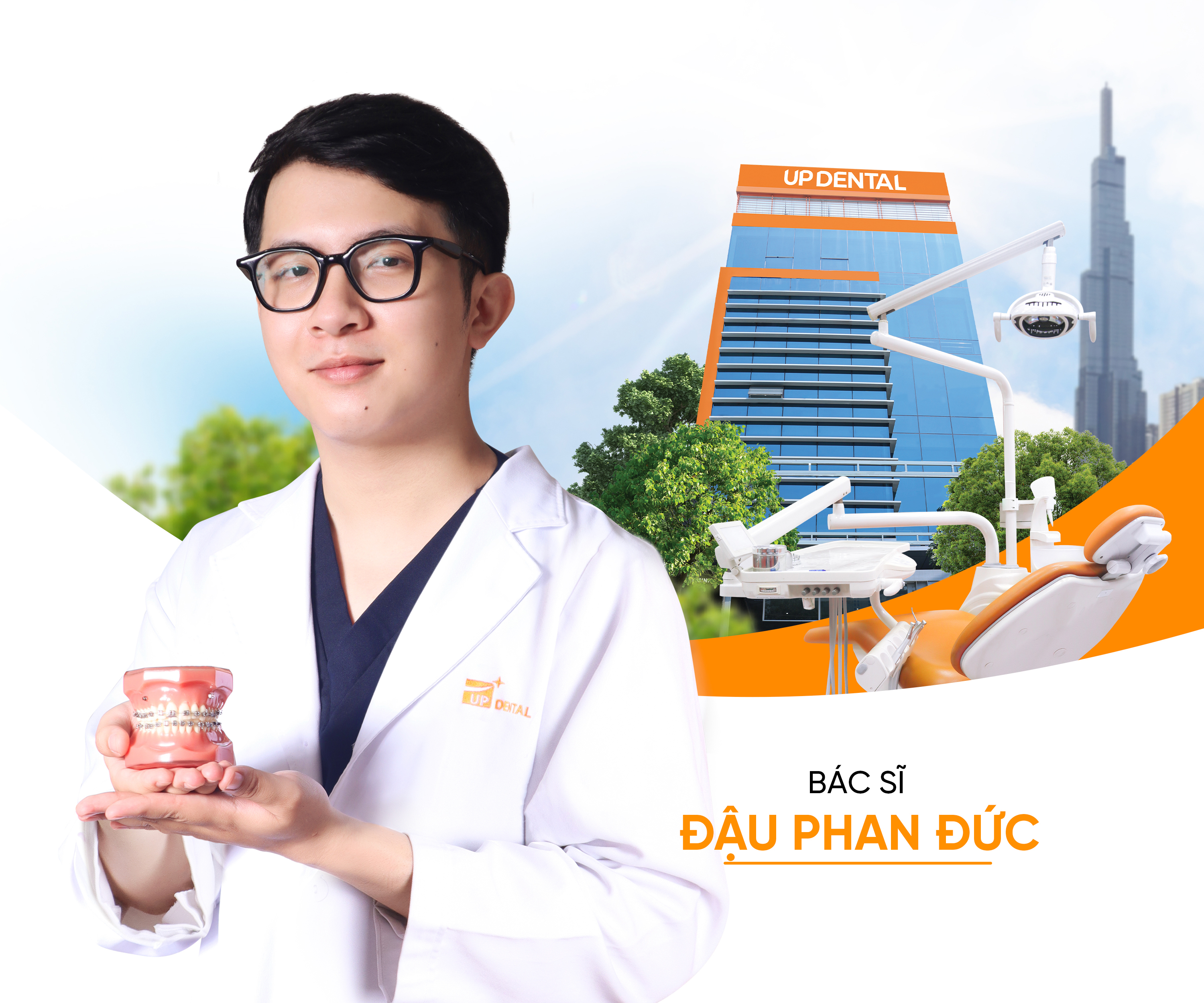 Bác sĩ Đậu Phan Đức - Nha khoa Up Dental