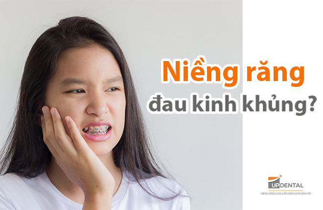 niềng răng đau kinh khủng