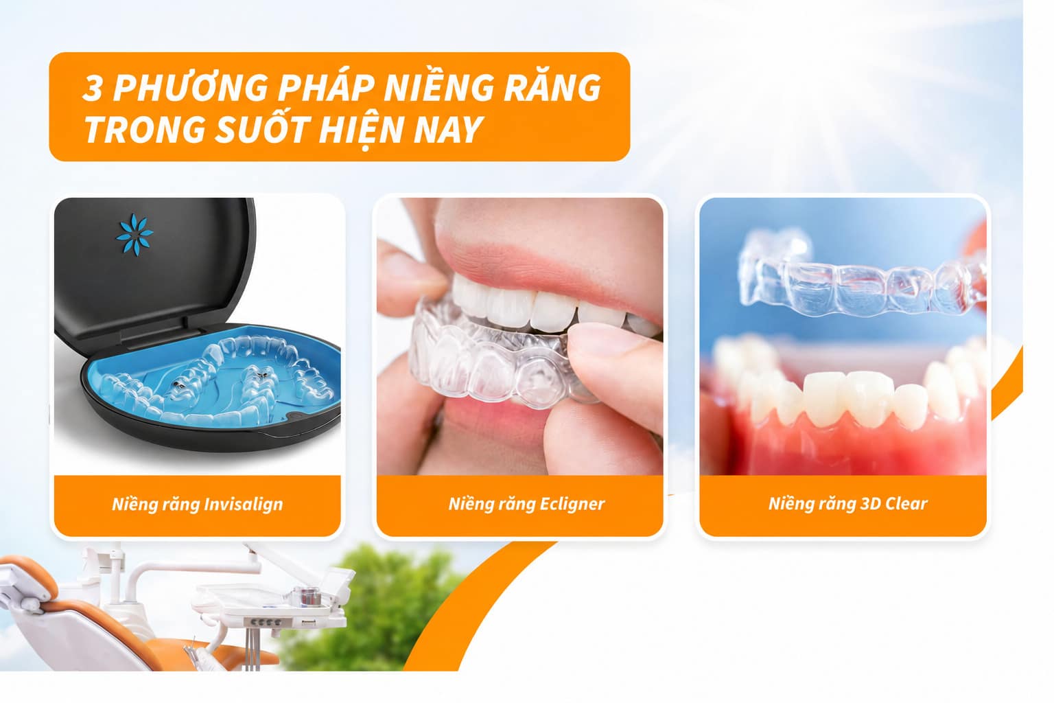 3 phương pháp niềng răng trong suốt