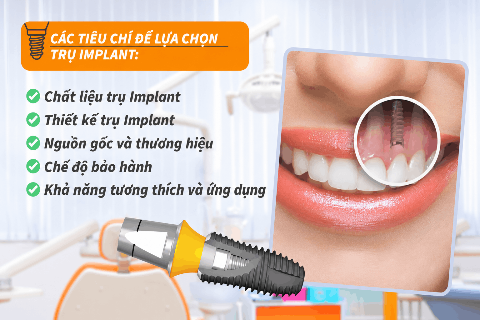Các tiêu chí lựa chọn trụ Implant