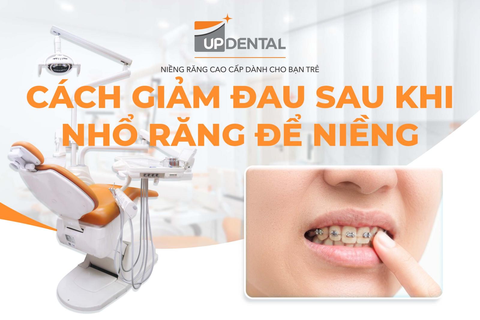 Cách giảm đau sau khi nhổ răng để niềng