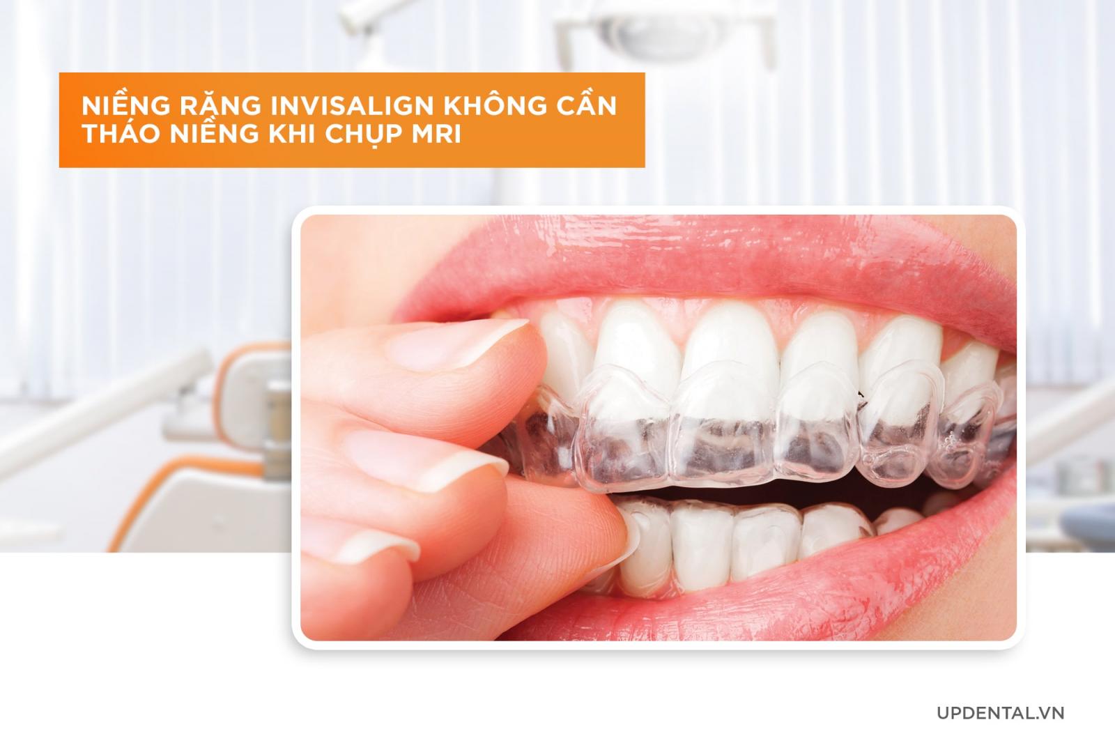 niềng răng Invisalign không cần tháo niềng khi chụp MRI