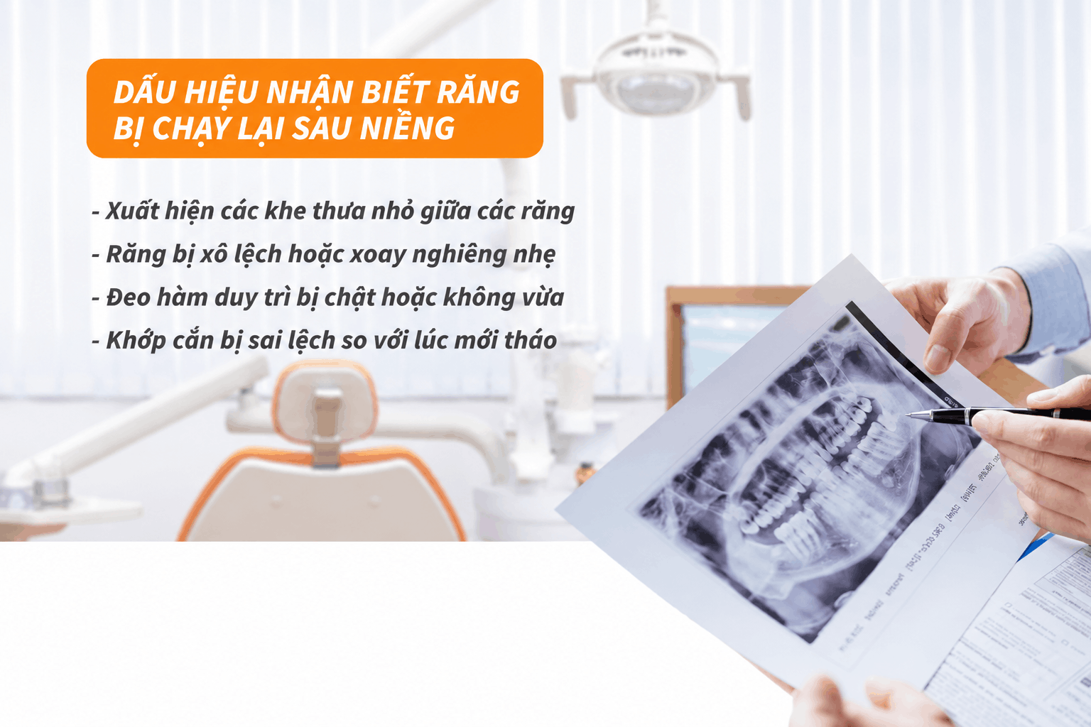 Dấu hiệu nhận biết răng bị chạy lại sau niềng 