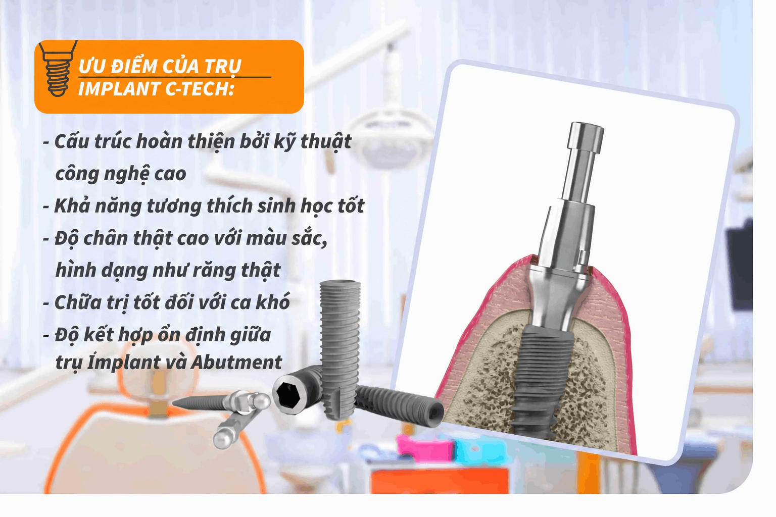 Ưu điểm của trụ Implant C-Tech