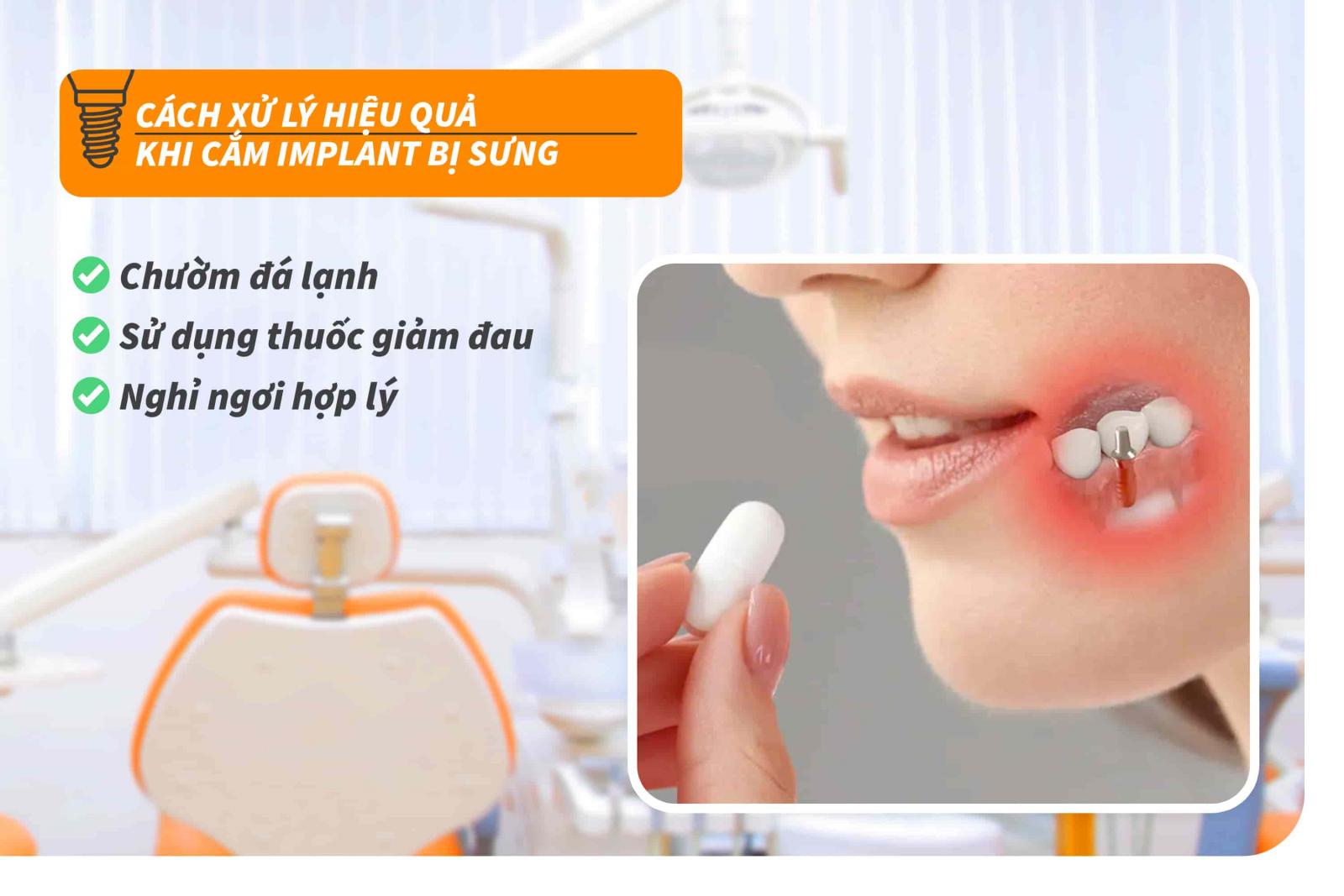 Cách xử lý hiệu quả khi cắm Implant bị sưng