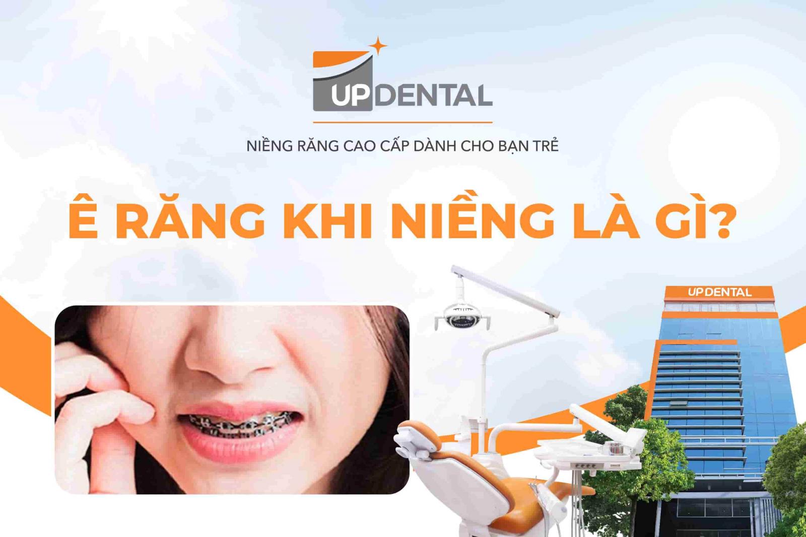 Ê răng khi niềng là gì?