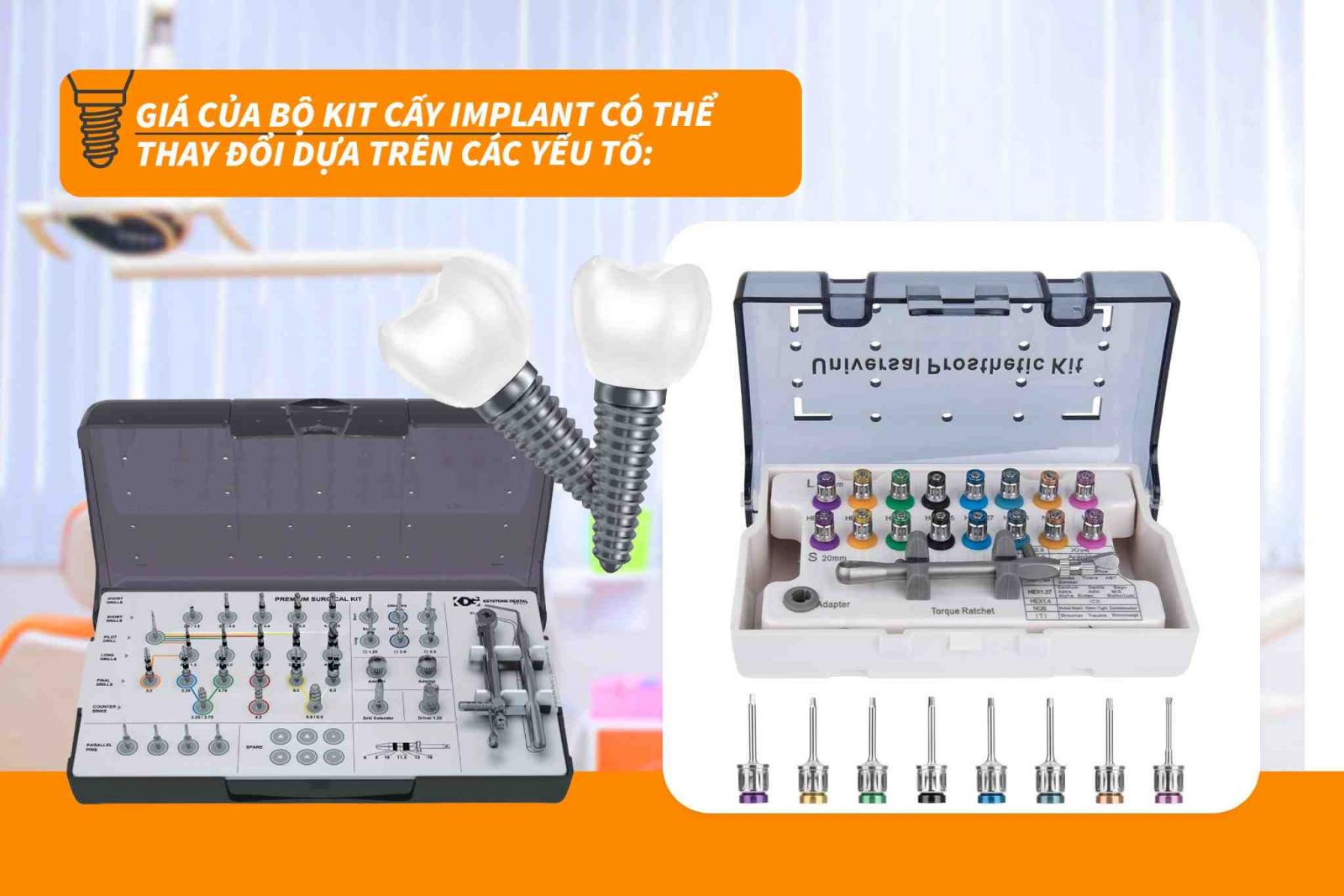 Các yếu tố ảnh hưởng đến giá bộ kit cấy Implant