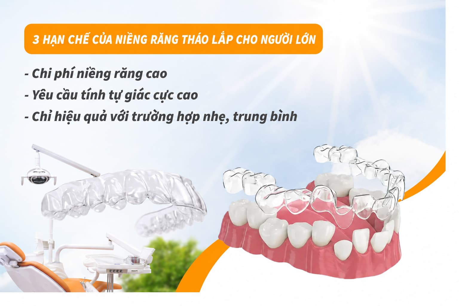 3 hạn chế của niềng răng tháo lắp cho người lớn