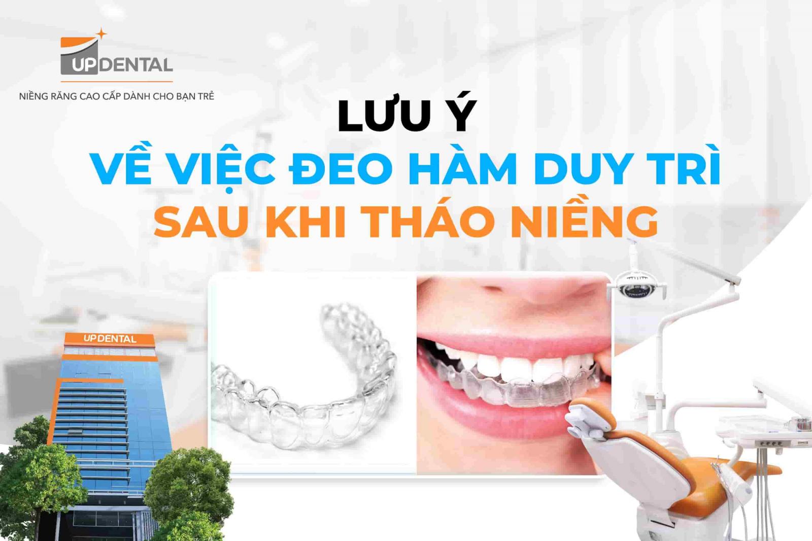 Lưu ý về việc đeo hàm duy trì sau khi tháo niềng