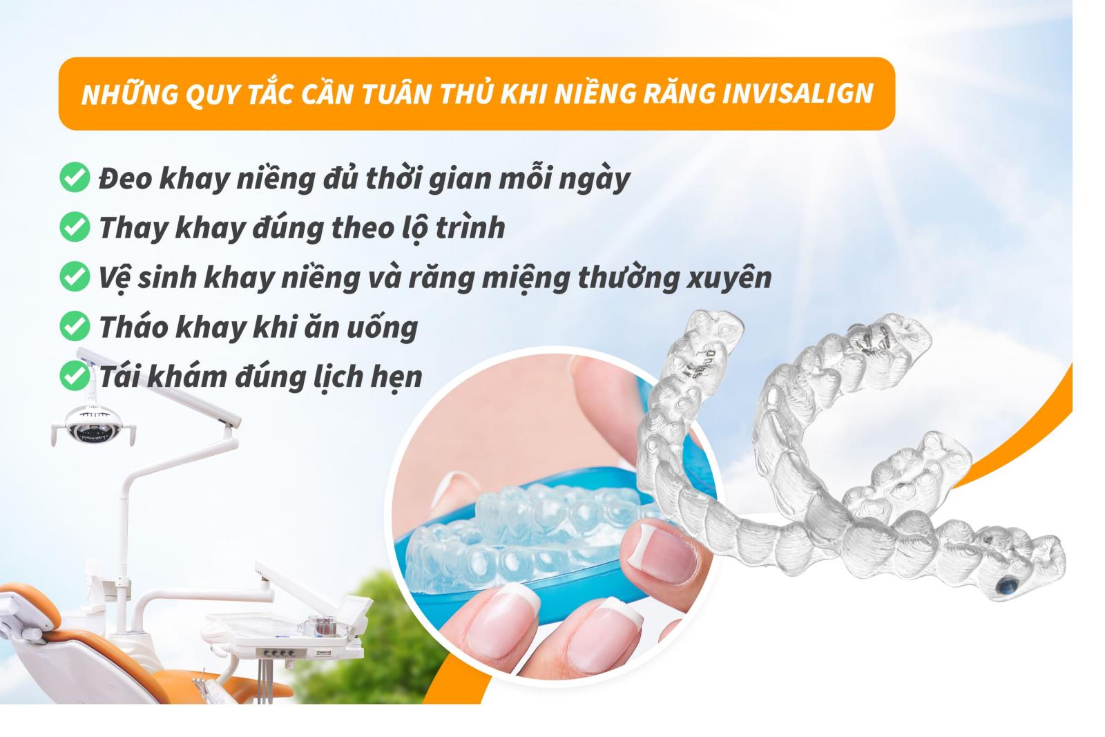Những quy tắc cần tuân thủ trong quá trình niềng răng Invisalign