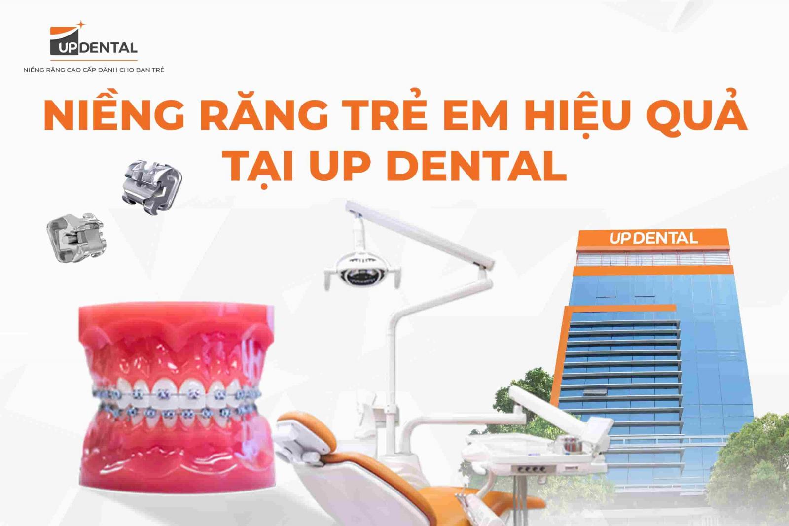 Niềng răng trẻ em hiệu quả tại Up Dental