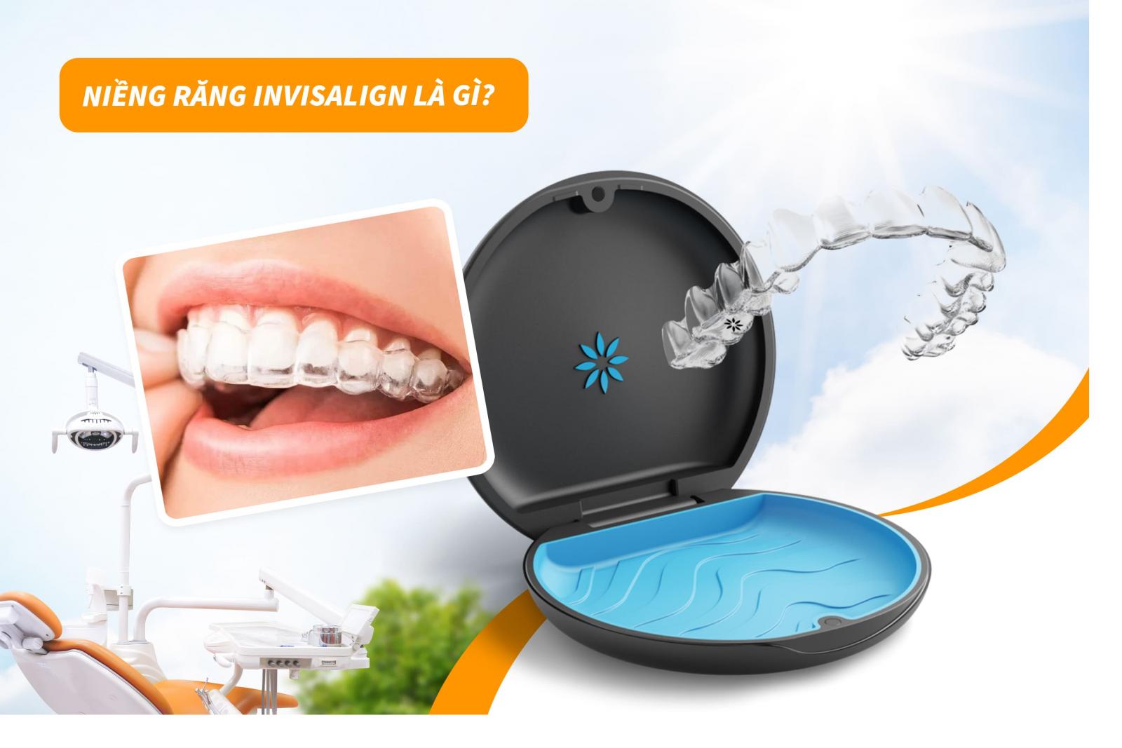 Niềng răng Invisalign là gì?