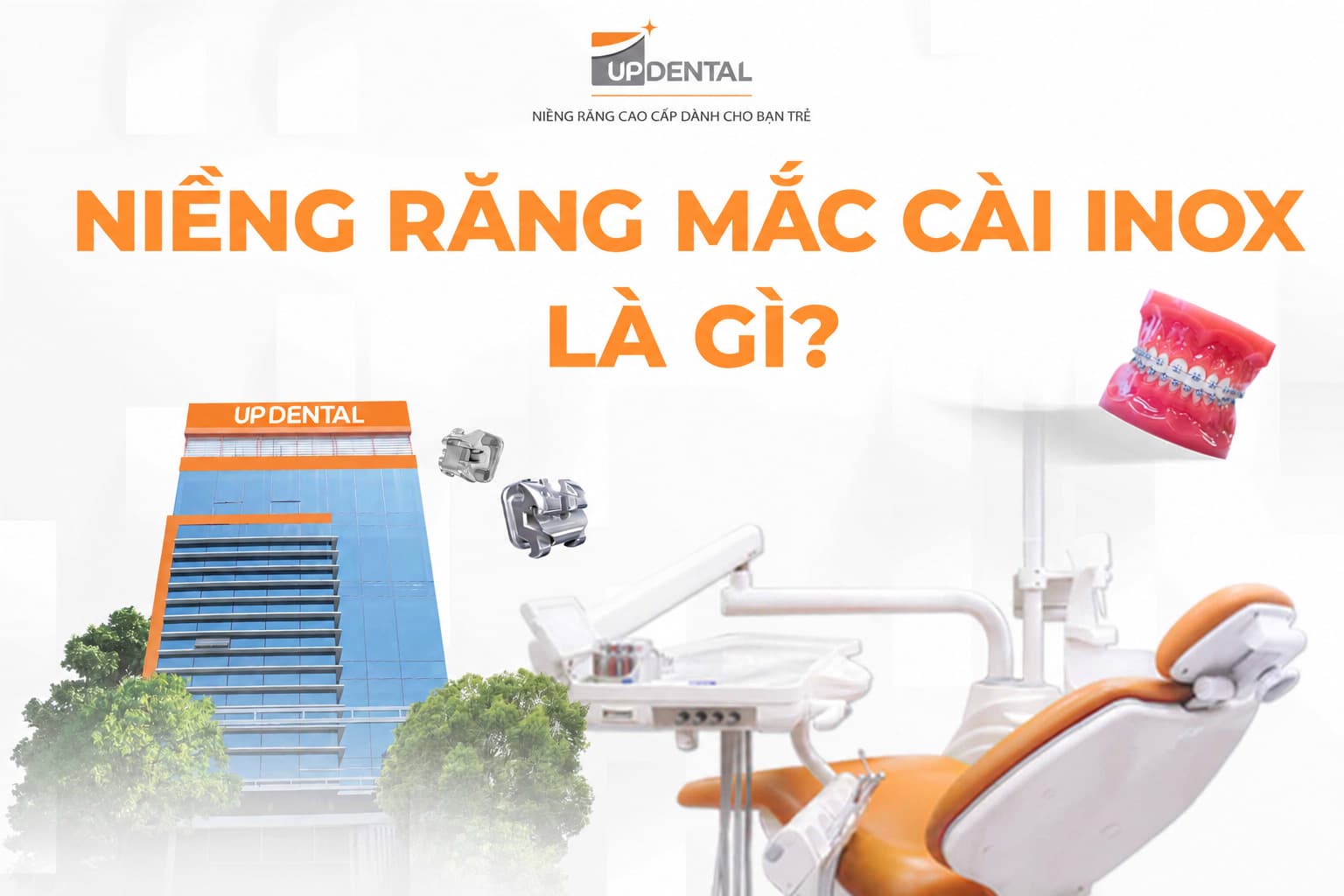 Niềng răng mắc cài inox là gì?