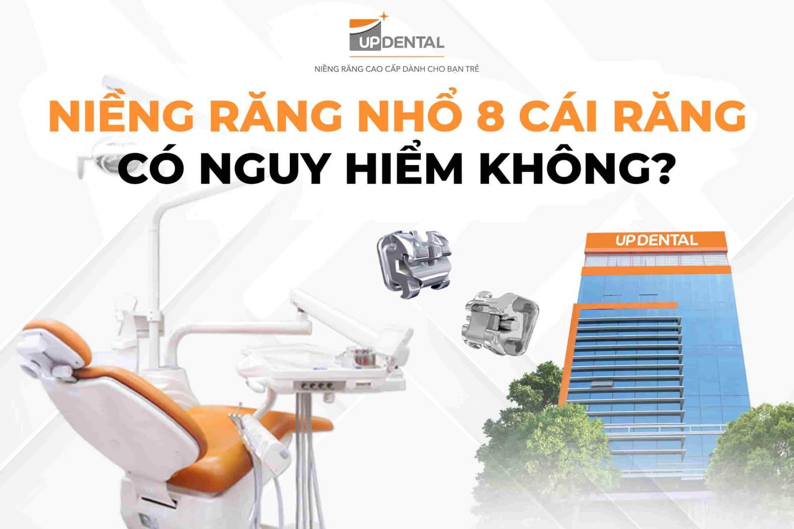 Niềng răng nhổ 8 cái răng có nguy hiểm không?