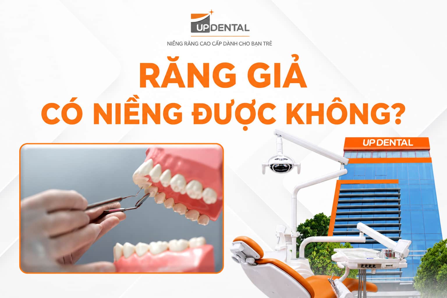 Răng giả có niềng được không?