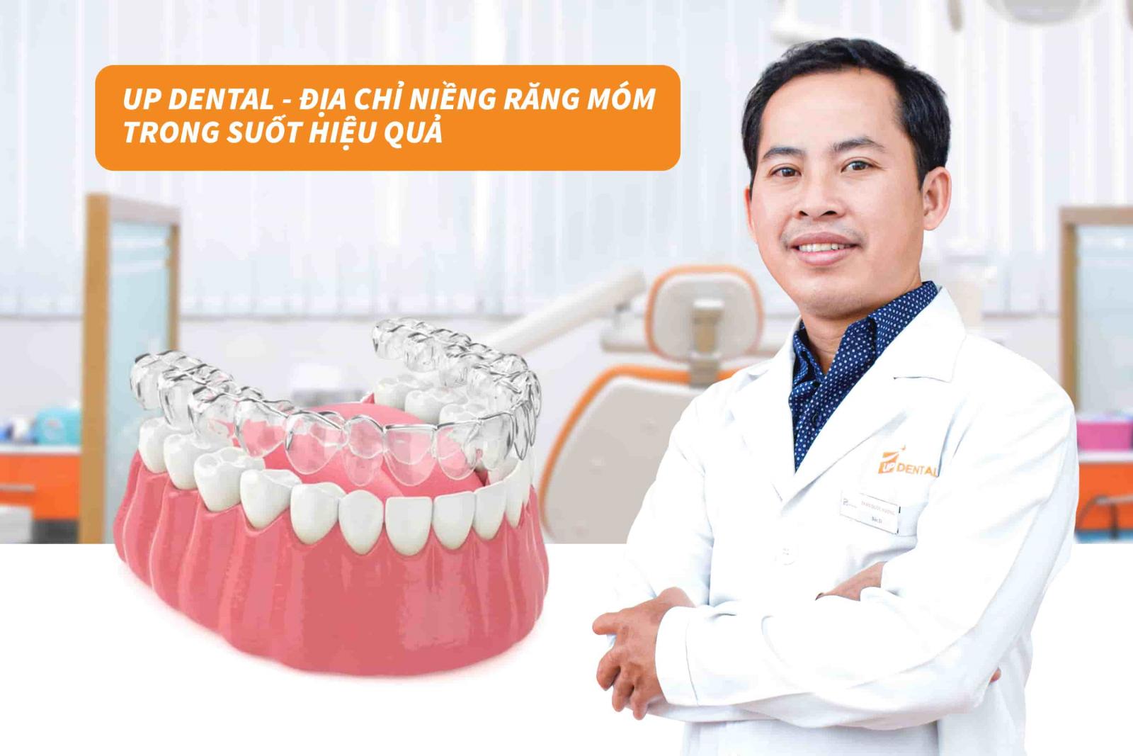 Up Dental - Địa chỉ niềng răng móm trong suốt hiệu quả