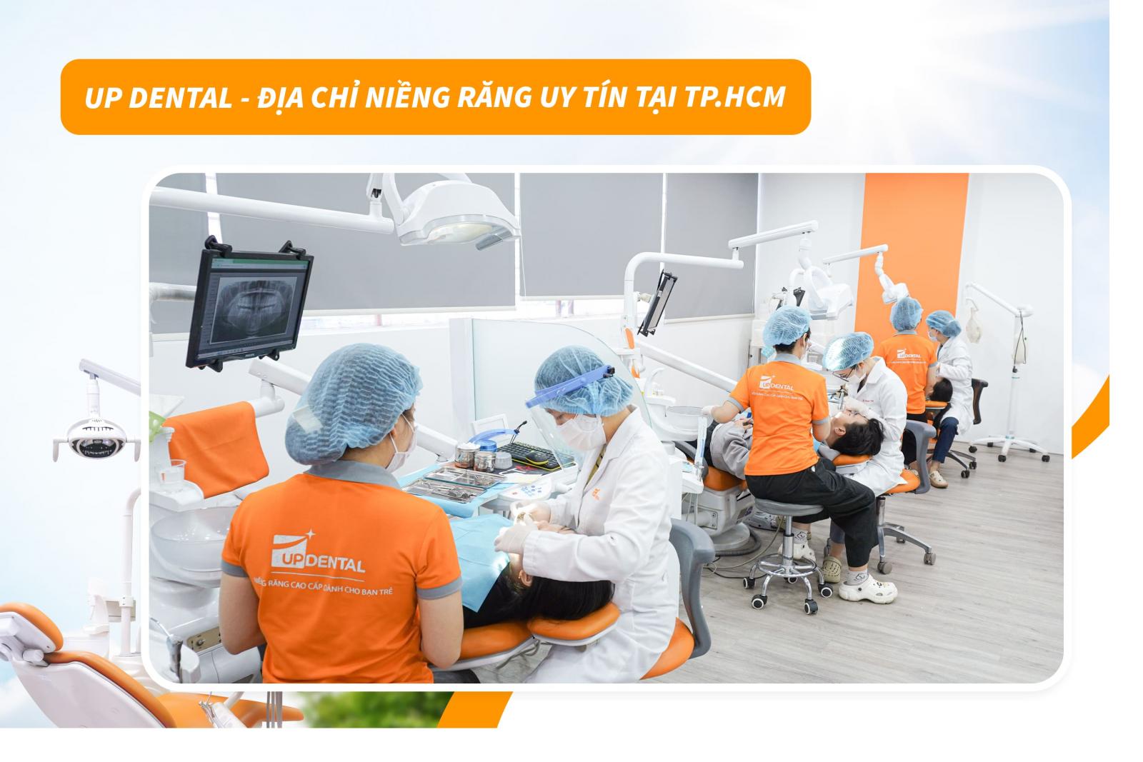 Up Dental - Địa chỉ niềng răng uy tín tại TP.HCM