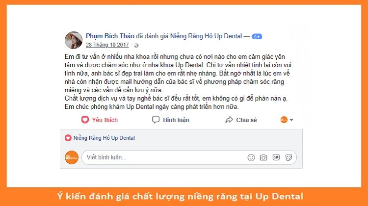 Ý kiến đánh giá chất lượng niềng răng tại Up Dental