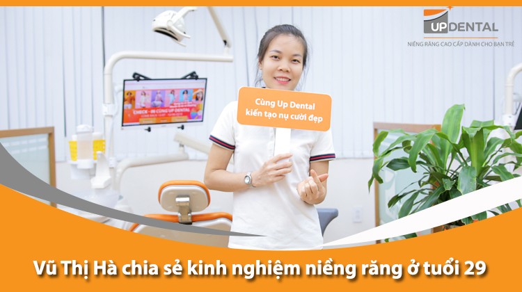 Vũ Thị Hà chia sẻ kinh nghiệm niềng răng ở tuổi 29