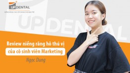 Review niềng răng hô thú vị của cô sinh viên Marketing