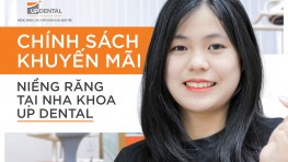 Chính sách khuyến mãi niềng răng tại nha khoa Up Dental