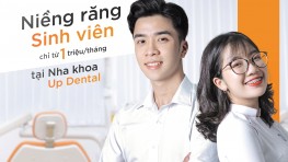 Niềng răng giá sinh viên chỉ từ 1 triệu/tháng tại Up Dental