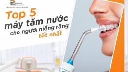 Top 13 máy tăm nước cho người niềng răng tốt nhất