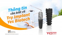 Trụ Implant Yes Biotech (Hàn Quốc) - Chi phí và ưu điểm