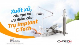 Trụ Implant C-Tech (Ý) - Chi phí và ưu điểm